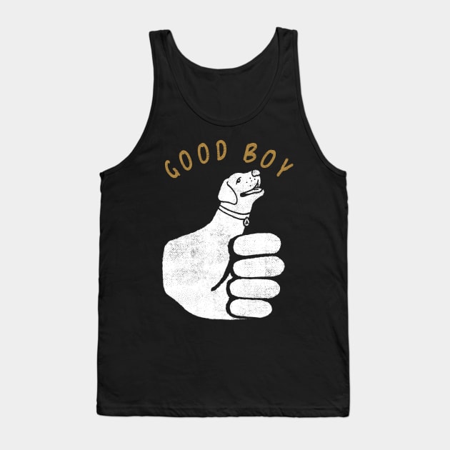 GOOD BOY Tank Top by kookylove